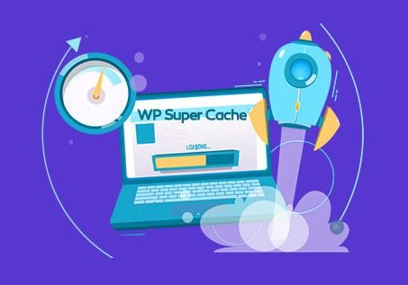 افزونه WP Super Cache + آموزش کار با افزونه wp super cache